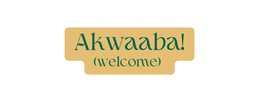 Akwaaba welcome