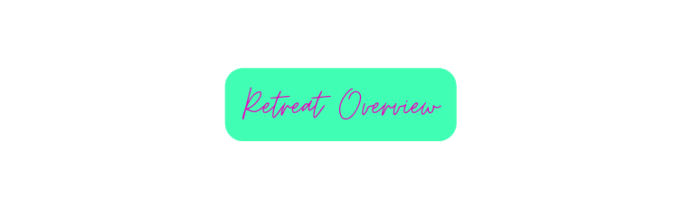 Retreat Overview